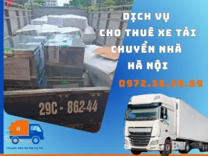 Dịch vụ cho thuê xe tải chuyển nhà Hà Nội
