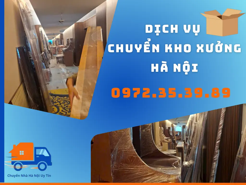 Dịch vụ chuyển vận kho xưởng Hà Nội
