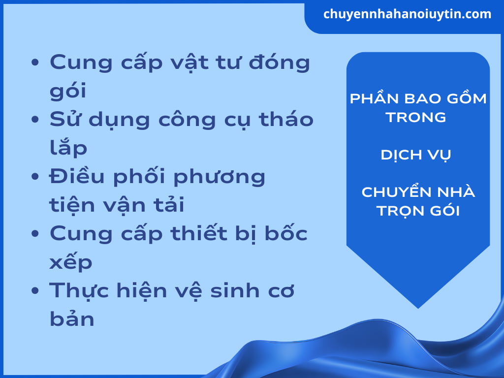 Chuyển nhà trọn gói bao gồm những gì