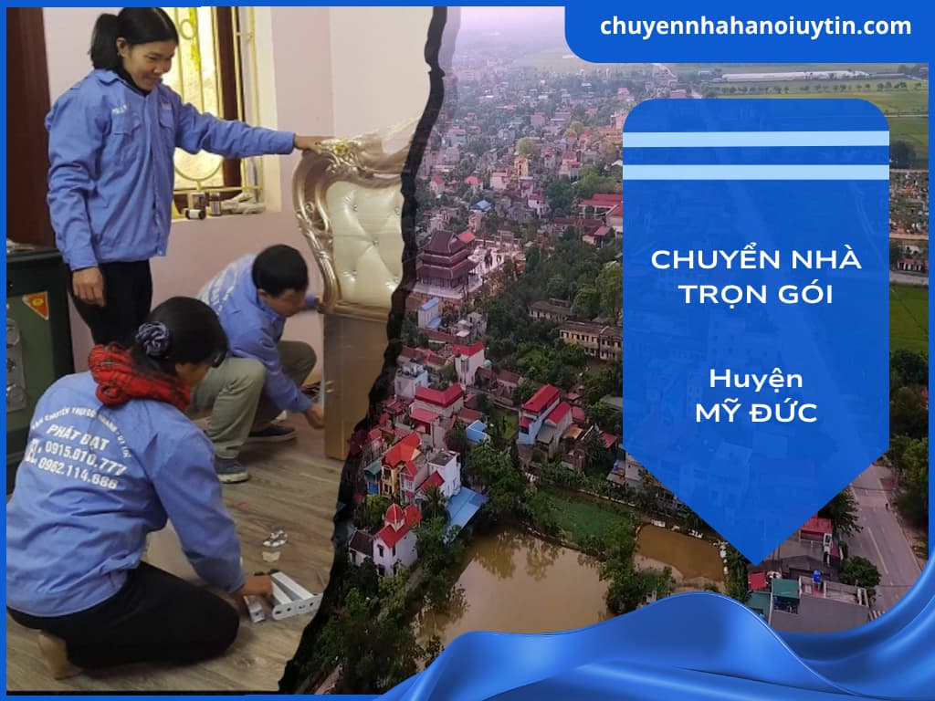 Chuyển nhà trọn gói huyện Mỹ Đức