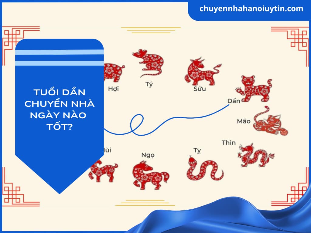 Tuổi Dần chuyển nhà ngày nào tốt